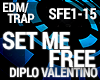 Trap - Set me Free