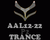TRANCE - AAL12-22 -P2