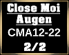 Close Moi Augen 2/2