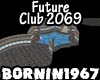 [[B]] Future Club 2069