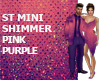ST MINI SHIMMER PINK PUR