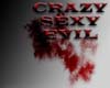 CrazySexyEvil [MP]