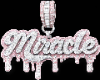 Miracle