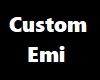 Custom love emi