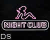 NightClub Neoan Sign