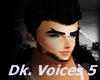 [DK] Voices Masc 5