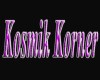 Kosmic Korner Club Sign