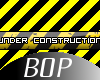 |B0P| Under construction