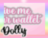 [Dolly] Neon Gimmie