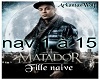 Fille naive-EL MATADOR