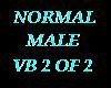 Normal Male VB 2 of 2