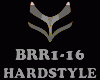 HARDSTYLE - BRR1-16