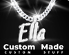 Custom Ella Chain