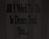 Kay! Dream Bout U Sign..