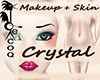 !ds crystal makeup +skin