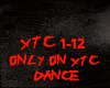 DANCE-ONLY ON XTC