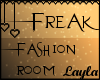 レ| Freak Fashion Room