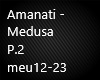 Amanati - Medusa P.2