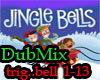 Jingle Bells DubMix