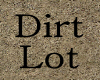 Dirt Lot