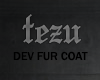 Dev 夏 - Fur Coat