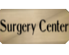 A| Surgery Center Sign
