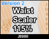 Waist Scaler 115%
