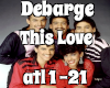 Debarge - This Love