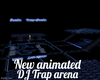 New animated  Trap dj ar