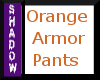 {SP}Orange ArmorPants