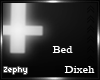 |Dix| Unholy Bed