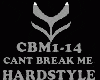 HARDSTYLE-CANT BREAK ME