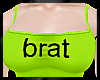 brat