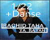 M*Ya Rayah+Danse 1/22