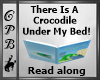 Crocodile Under My Bed