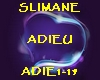 SLIMANE -ADIEU