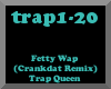 Crankdat - Trap Queen