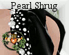 Black Pearl Shrug