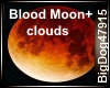 [BD]BloodMoon+Clouds