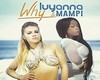 LUYANNA feat. MAMPI Why
