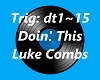 Doin' This - Luke Combs