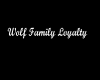 Wolf Family Loyalty TP