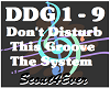 Don't Disturb The Groove