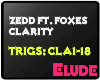 *E*Zedd ft Foxes-Clarity