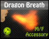 Dragon Breath Male