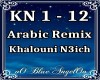 Arabic Remix KN3ich