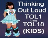 (KIDS) Thinnking OutLoud