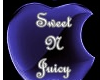 Sweet N Juicy