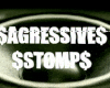 $Agressive$$Stomp$