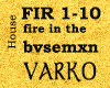 Fire in bvsemxnt - Rmx